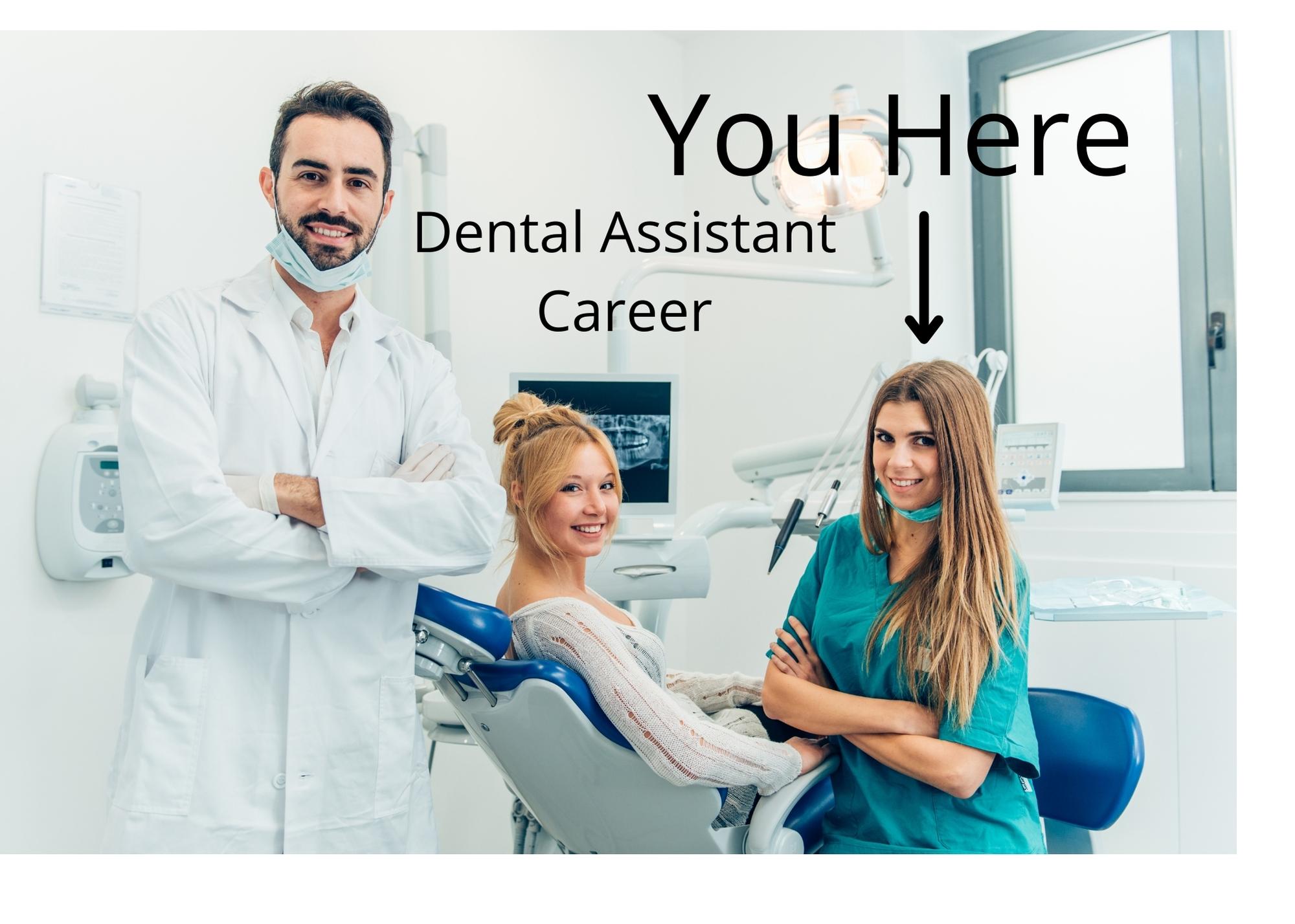 Dental Assistant Career